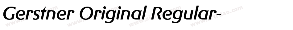 Gerstner Original Regular字体转换